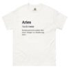 unisex-classic-tee-white-front-68af83dd05b16.jpg Aries Definition Tee